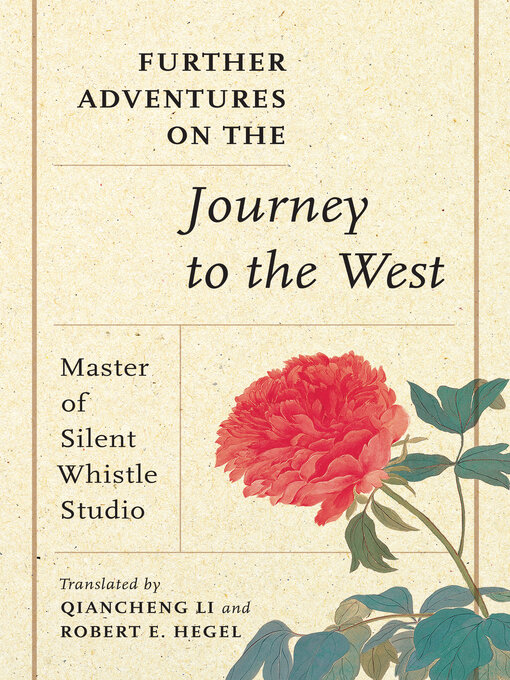 Title details for Further Adventures on the Journey to the West by Master of Silent Whistle Studio - Available